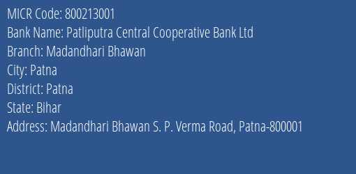 Patliputra Central Cooperative Bank Ltd Madandhari Bhawan MICR Code