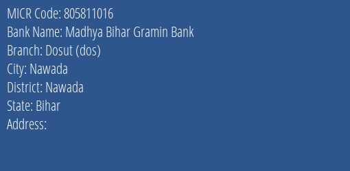 Madhya Bihar Gramin Bank Dosut Dos MICR Code