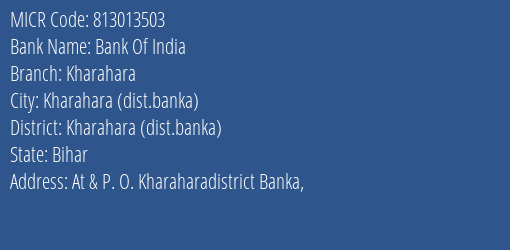 Bank Of India Kharahara MICR Code