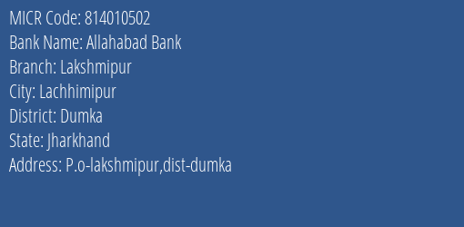 Allahabad Bank Lakshmipur MICR Code
