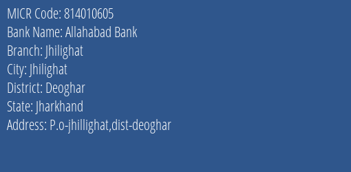 Allahabad Bank Jhilighat MICR Code