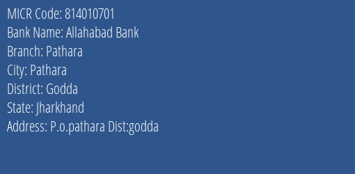 Allahabad Bank Pathara Branch Address Details and MICR Code 814010701