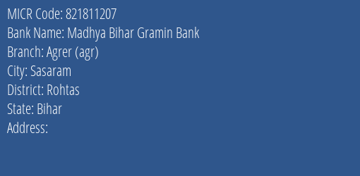 Madhya Bihar Gramin Bank Agrer Agr MICR Code