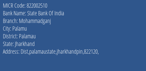 State Bank Of India Mohammadganj MICR Code