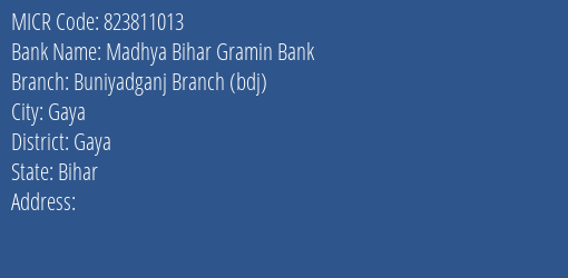 Madhya Bihar Gramin Bank Buniyadganj Branch Bdj MICR Code