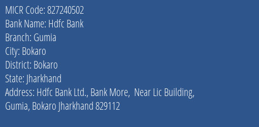 Hdfc Bank Gumia MICR Code