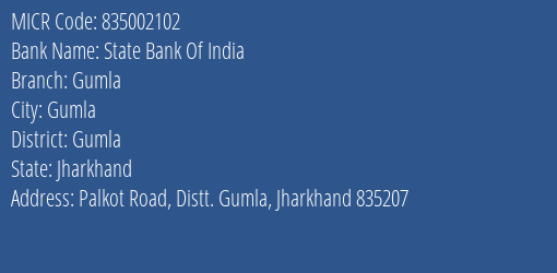 State Bank Of India Gumla MICR Code