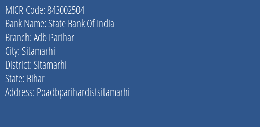 State Bank Of India Adb Parihar MICR Code