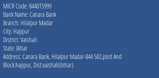 Canara Bank Hilalpur Madar MICR Code