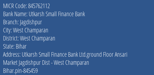 Utkarsh Small Finance Bank Jagdishpur MICR Code