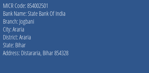 State Bank Of India Jogbani Branch Address Details and MICR Code 854002501